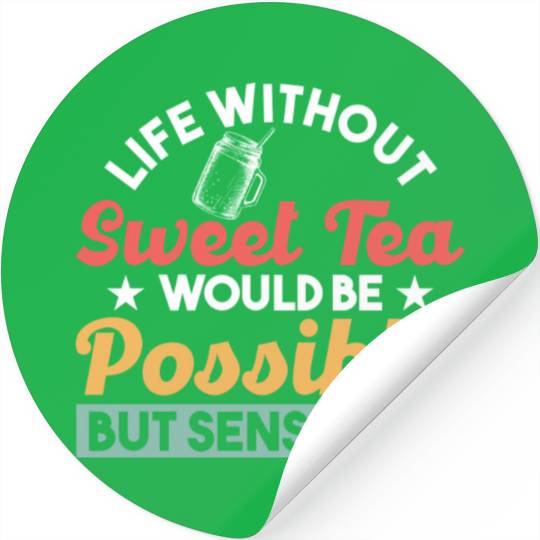 Southern Country Ice Tea Tea Lover Sweet Tea Stickers