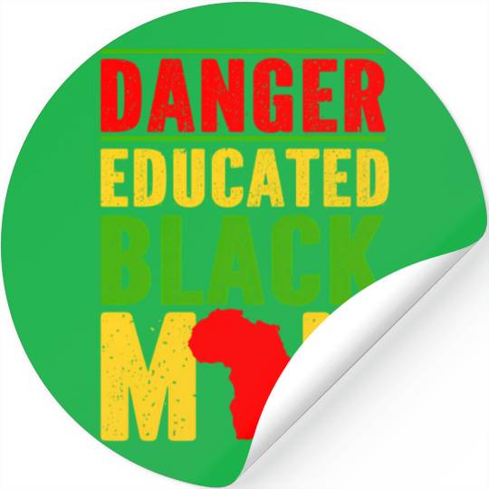 Danger Educated Black Stickers