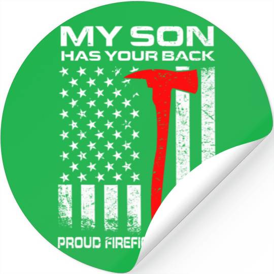 My Son Has Your Back Proud Firefighter Mom Mother' Stickers