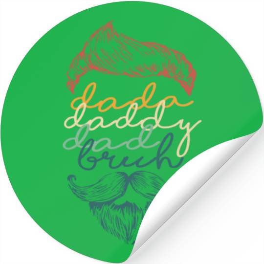 Dada Daddy Dad Bruh Fathers Day Vintage Funny Stickers