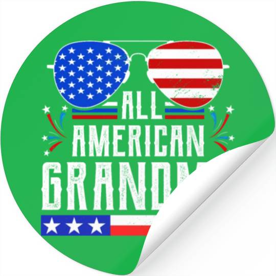 All American Grandma Independence Day US Patriots Stickers