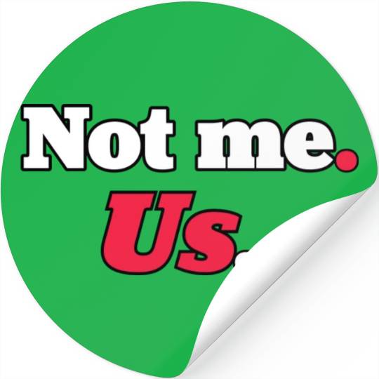 DESIGNNot me us stars Stickers