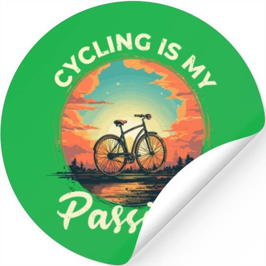 Cycling Is My Passion Bicycle, Bike, Cycling Stickers