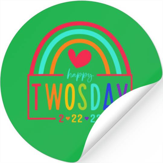 February 2Nd 2022 2-22-22 School Rainbow Happy Two Stickers