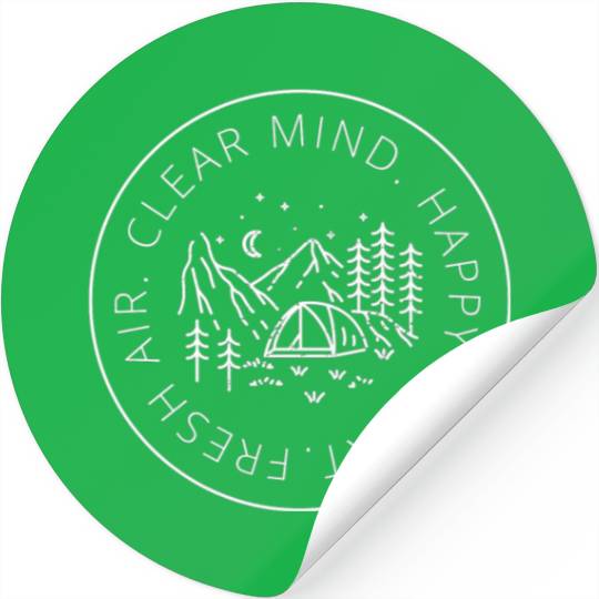 Clear Mind, Happy Heart and Fresh Air Stickers