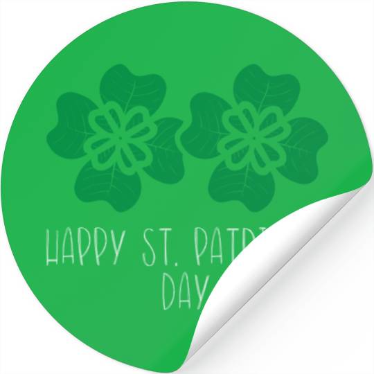 Happy St Patrick s Day Luck Of The Irish Stickers