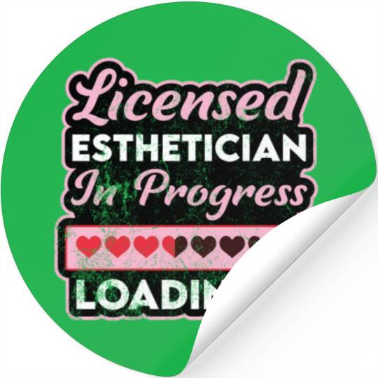 Licensed Esthetician In Progress Future Estheticia Stickers