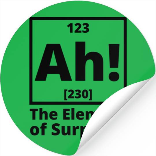 Ah The element of surprise stars Stickers