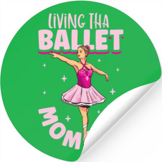 Ballet Ballerina Dance Dancer Dancing Ballet Gift Stickers