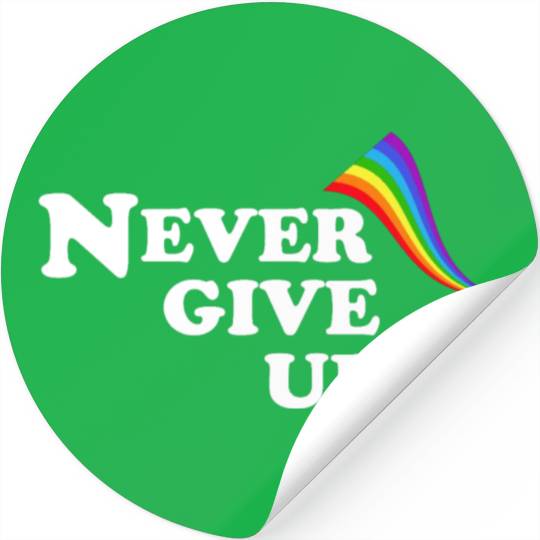 never give up Stickers