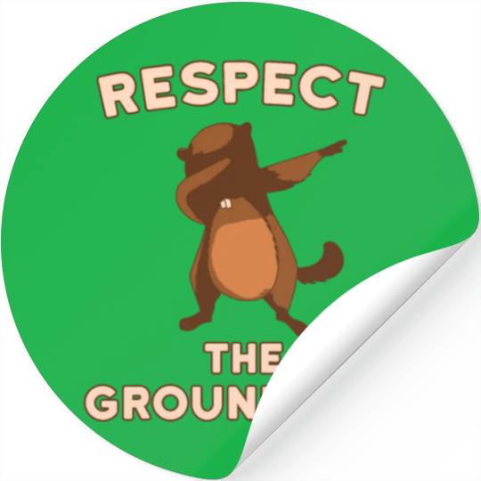 Dabbing Groundhog Day Respect the Groundhog Funny Stickers