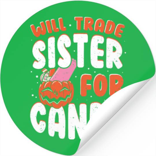 Halloween candy for sister - Funny Stickers