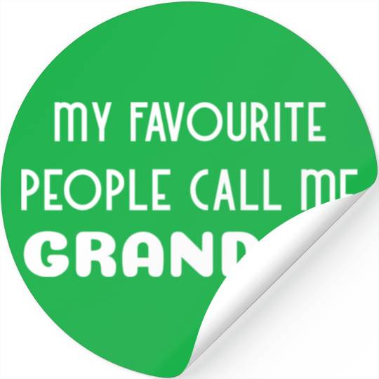 My Favourite People Call Me Grandpa nostalgia Stickers