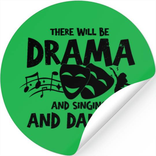 Hilarious Theater Play Performing Acting Dancing Stickers