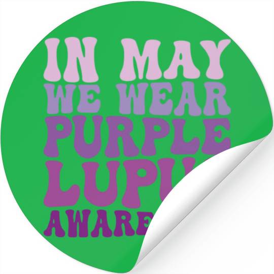In May We Wear Purple Lupus Awareness Month Groovy Stickers