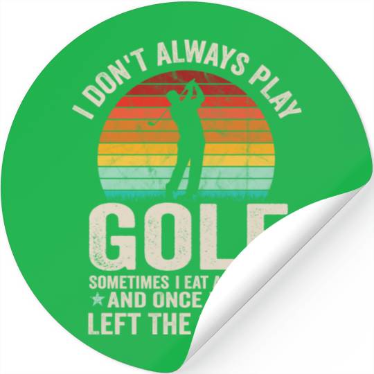 Fathers Day Gifts For Golf Dad Funny Golf Meme Stickers