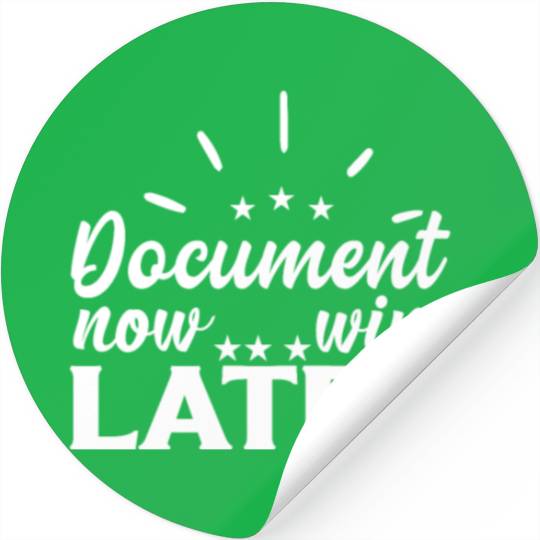 Document Now Wine Later Medical Coder Stickers
