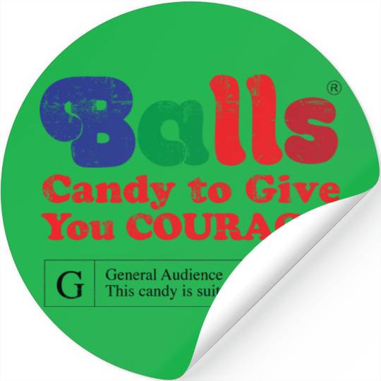 Vintage Balls Candy To Give You Courage Stickers