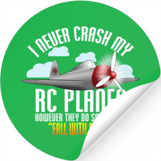 I Never Crash My Rc Planes Remote Control Rc Stickers