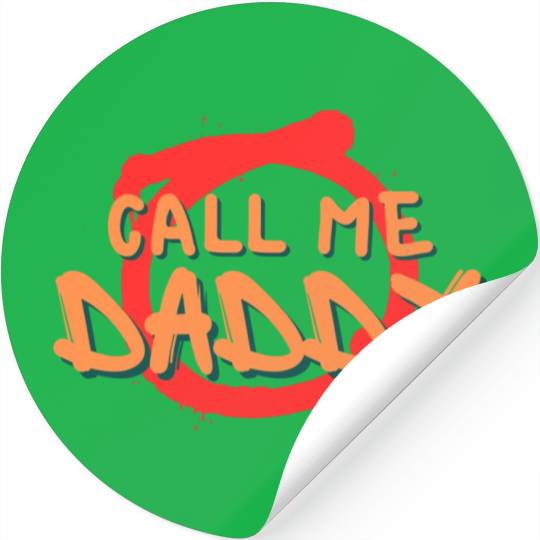 Call me daddy Stickers