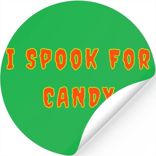 I Spook For Candy nostalgia Stickers