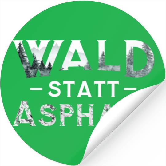 Forest Instead Of Asphalt Nature Stickers