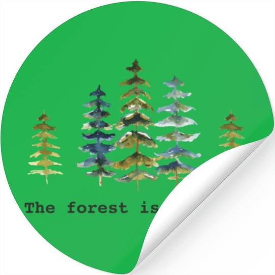 The Forest Is Calling Nature Lovers Stickers