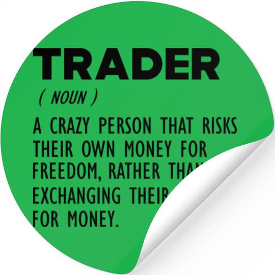 Trader funny definition b Stickers