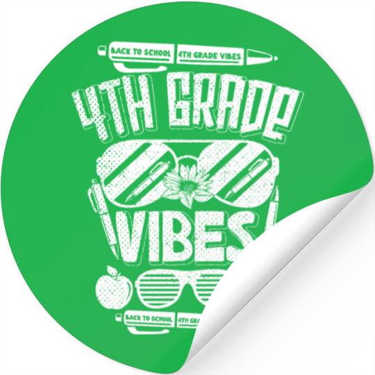 4th Grade Vibes Only Back to School Stickers