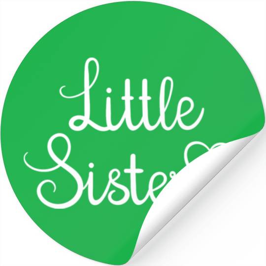 I Love My Little Sister Cute Little Sister Stickers