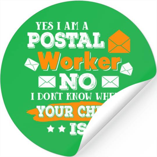 Yes I m A Postal Worker Funny Postman Mail Stickers