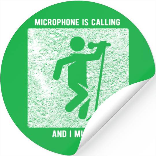 Vocalist Microphone is Calling Singer Stickers