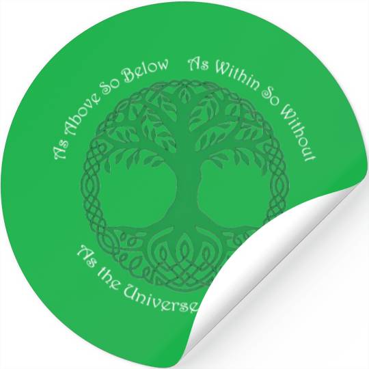 Pagan Celtic Wiccan As Above So Below Green Tree Stickers