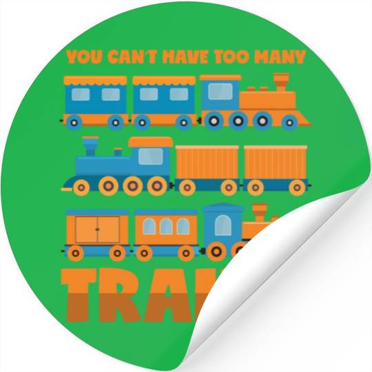 Train Collector Never Too Many Trains Stickers