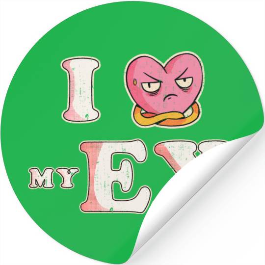 Funny I Heart My Ex GF I Love My Ex Girlfriend Stickers