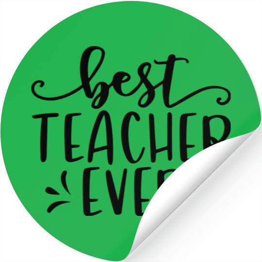 Best Teacher Ever Stickers