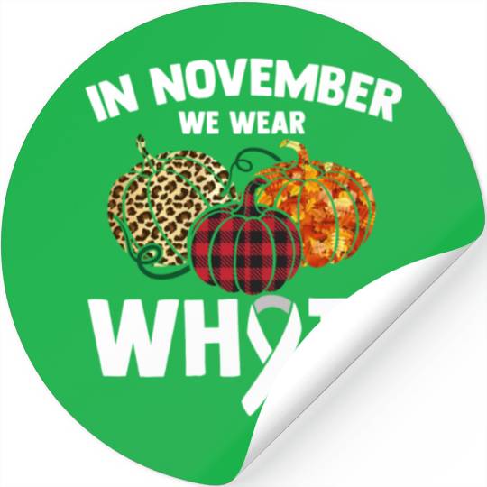 In November We Wear White Fighting Lung Cancer Stickers