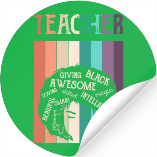 Teacher Black History Month Melanin Stickers