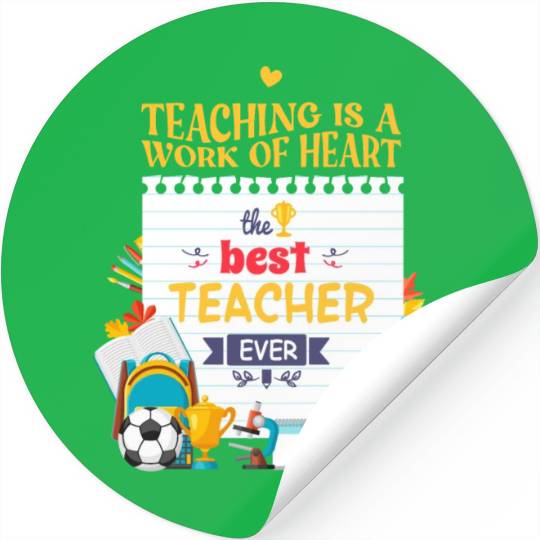 Best teacher ever Stickers