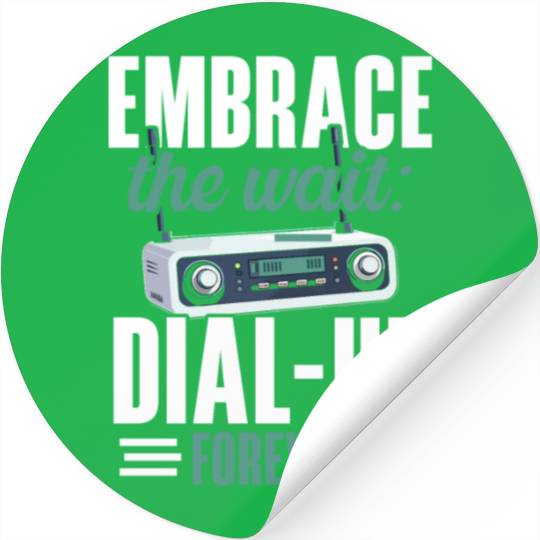 Dial Up Internet Connection 90's Computer Jokes Stickers