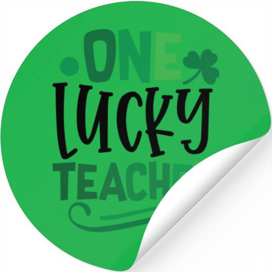 One Lucky Teacher Clover Irish Ireland Stickers