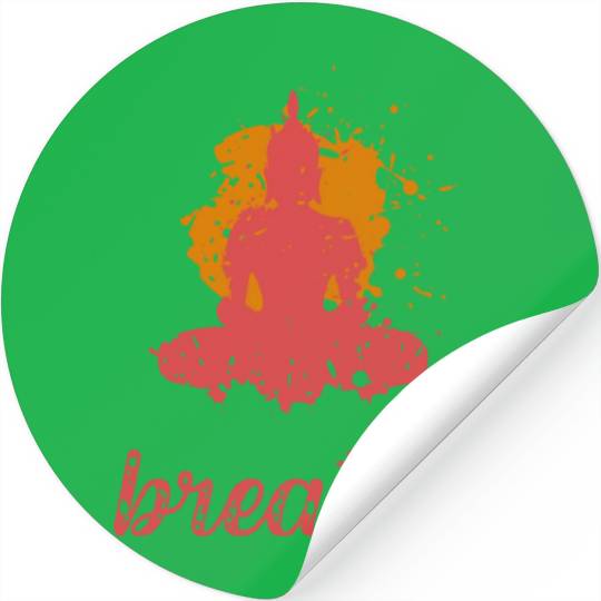 Breathe quote Buddha graphic Stickers