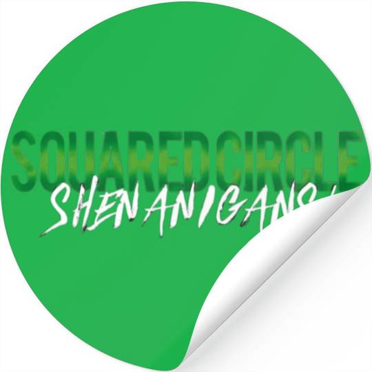 Squared Circle Shenanigans Stickers