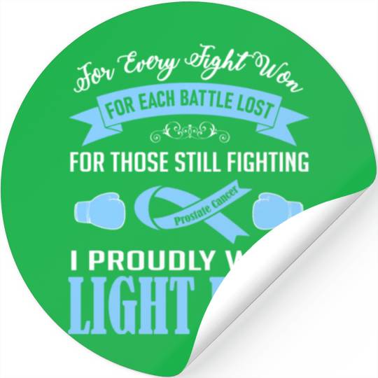 I Proudly Wear Light Blue Prostate Cancer Stickers