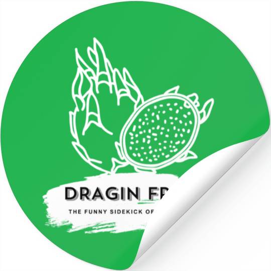 Dragon Fruit The Funny Sidekick Of Fruit World Stickers