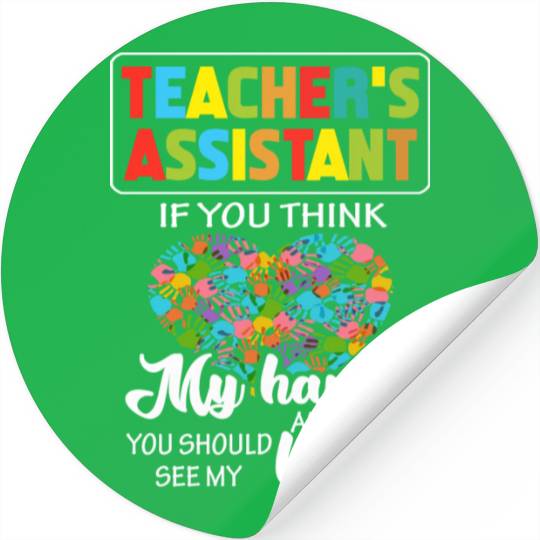 Teacher Assistant Cute Heart Quote Gift Stickers For