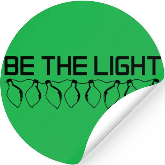 Be The Light Stickers