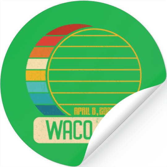 Total Solar Eclipse Texas Waco April 28 2024 Stickers