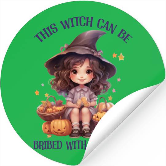 Funny This Witch Can Be Bribed With Chocolate Stickers