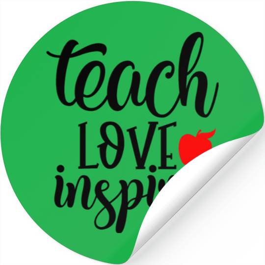 Teacher Love Inspire Stickers
